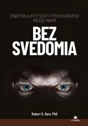 Bez svedomia - Robert D. Hare