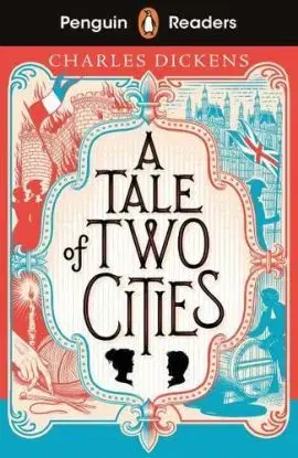 Penguin Readers Level 6: A Tale of Two Cities (ELT Graded Reader) - Charles Dickens