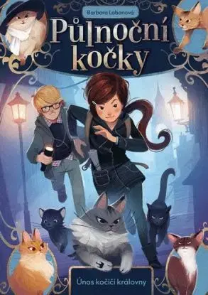 Půlnoční kočky: Únos kočičí královny - Barbara Laban