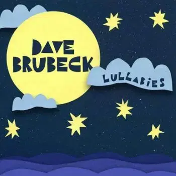 Brubeck Dave - Lullabies CD - Dave Brubeck
