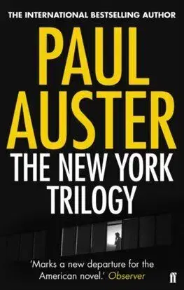 Paul Austers The New York Trilogy - Paul Auster