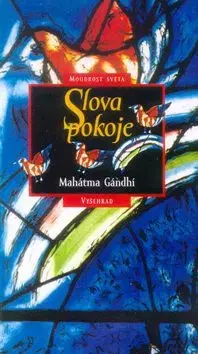 Slova pokoje - Gándhí Mahátma