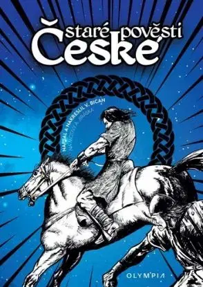 Staré pověsti České - Vladimír Bican
