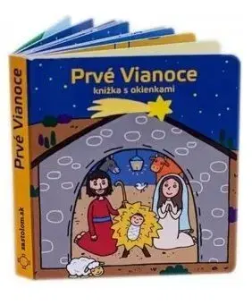 Prvé Vianoce - knižka s okienkami - Drahoslava Kečkéšová