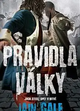 Pravidla války - Iain Gale