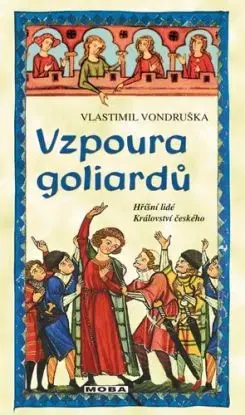 Vzpoura goliardů, 2. vydání - Vlastimil Vondruška