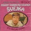 Osudy dobrého vojáka Švejka CD 11 a 12 CD - Jaroslav Hašek