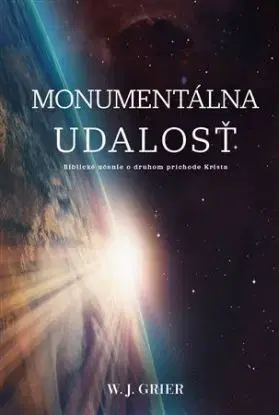Monumentálna udalosť - W. J. Grier
