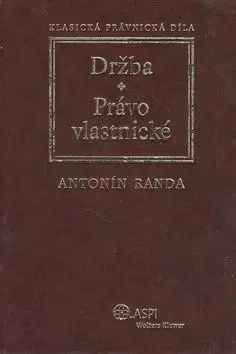 Držba - Právo vlastnické - Antonín Randa