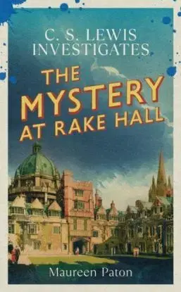 The Mystery at Rake Hall - Maureen Paton