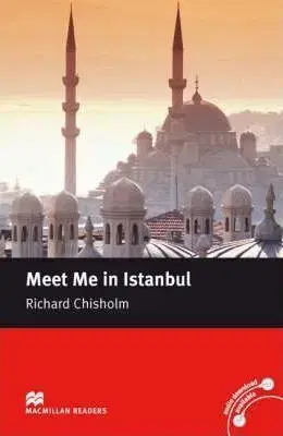 Meet Me in Istanbul - Richard Chisholm