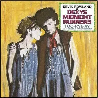 Dexys Midnight Runners - Too-Rye-Ay (40th Anniversary Edition) CD - Dexys Midnight Runners