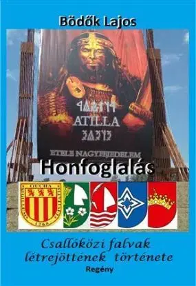 Honfoglalás - Lajos Bödők