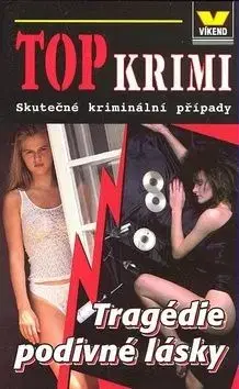 Tragédie podivné lásky