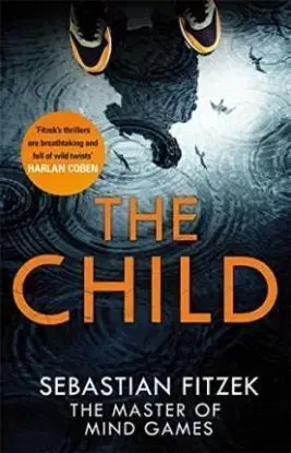 The Child - Sebastian Fitzek