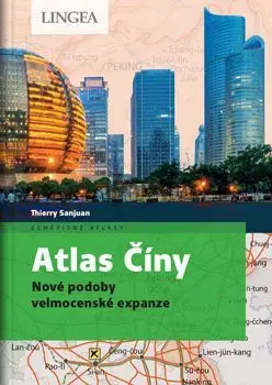 Atlas Číny - Thierry Sanjuan