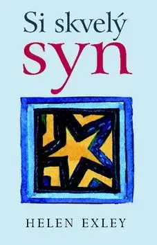 Si skvelý syn - Helen Exley