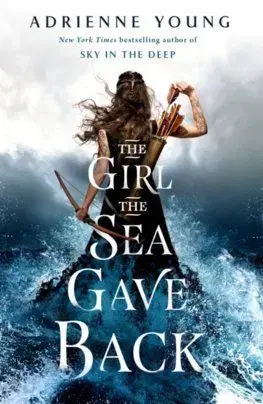 The Girl the Sea Gave Back - Adrienne Youngová