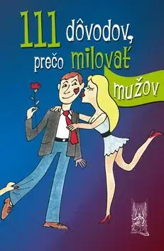 111 dôvodov, prečo milovať mužov - Victoria Robinsson