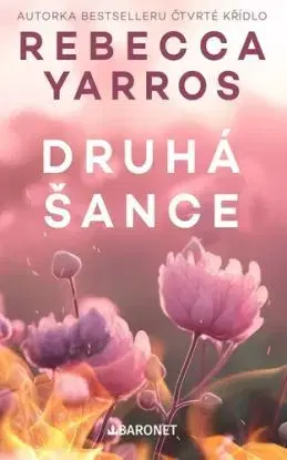 Druhá šance - Dědictví 2 - Rebecca Yarros