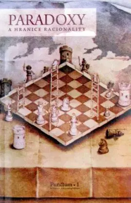 Paradoxy a hranice racionality - Slavkovský Adrián Reginald, Jaroslava Vydrová, Anton Vydra