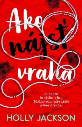 Ako nájsť vraha - set - Holly Jackson
