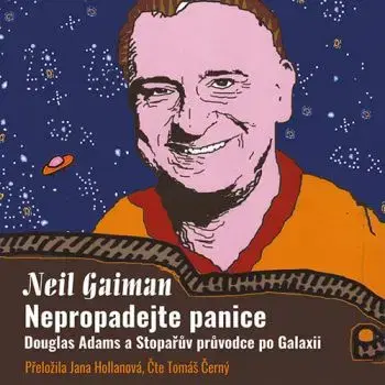 Nepropadejte panice! - audiokniha - Neil Gaiman