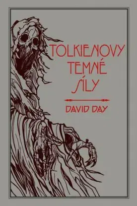 Tolkienovy temné síly - David Day