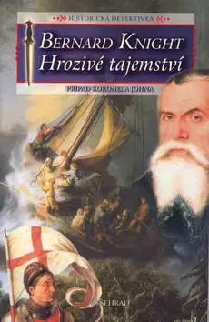Hrozivé tajemství - Bernard Knight