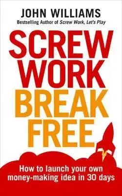 Screw Work Break Free - John Williams