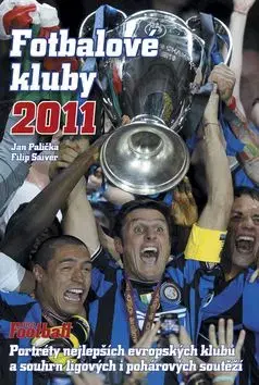 Fotbalové kluby 2011 - Filip Saiver, Jan Palička