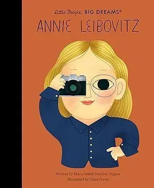 Annie Leibovitz - Little People, Big Dreams - Maria Isabel Sanchez Vegara