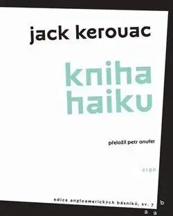 Kniha haiku - Jack Kerouac