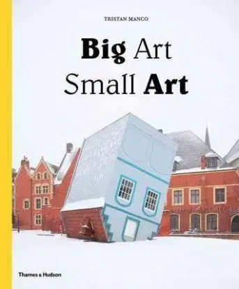 Big Art Small Art - Tristan Manco