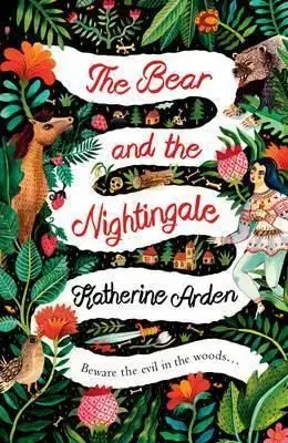 The Bear and the Nightingale - Katherine Arden