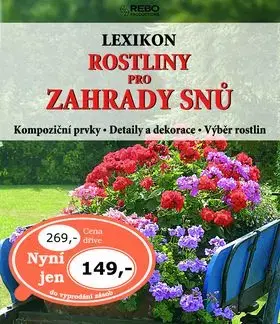 Rostliny pro zahrady snů - Hermann Hackstein
