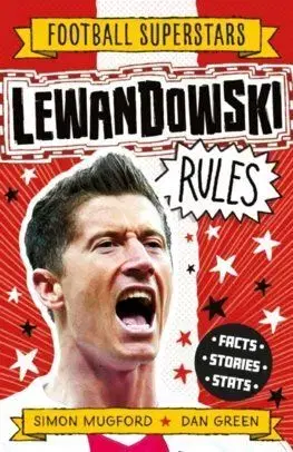 Lewandowski Rules - Simon Mugford, Dan Green