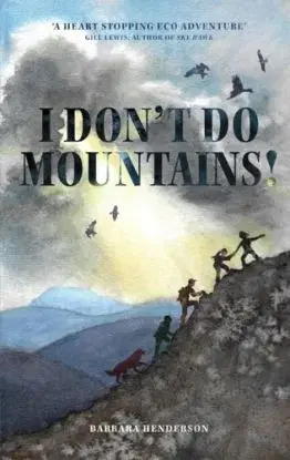 I Don't Do Mountains - Barbara Henderson