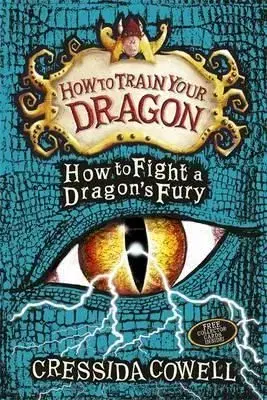 How To Train Your Dragon 12 - How to Fight a Dragons Fury - Cressida Cowell