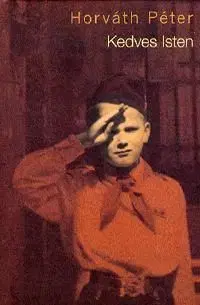 Kedves Isten - Péter Horváth