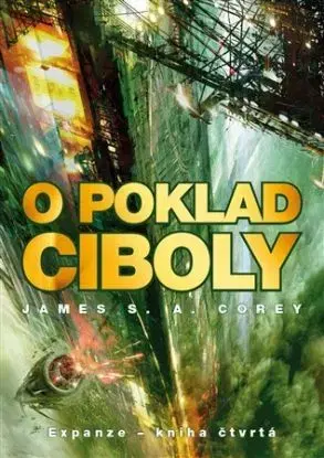 O poklad Ciboly - James S. A. Corey