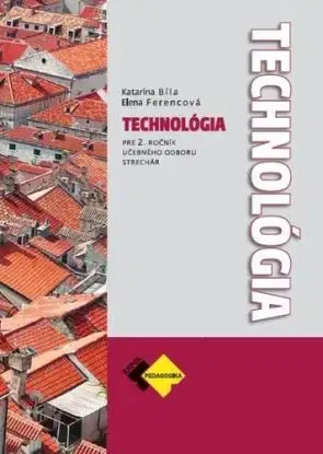 Technológia pre 2. ročník - strechár