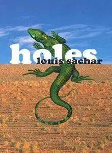 Holes - Louis Sachar