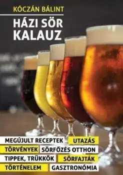Házi Sör Kalauz (2. kiadás) - Bálint Kóczán