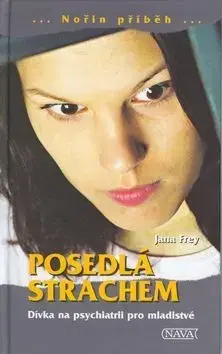 Posedlá strachem - Jana Frey