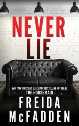 Never Lie - Freida McFadden