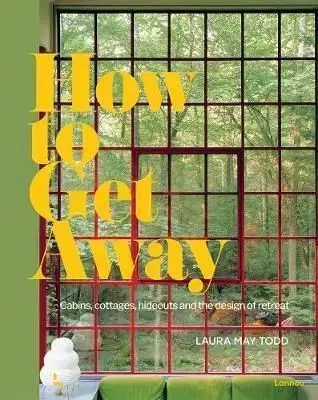 How To Get Away - Laura May Todd