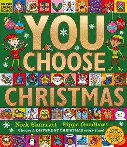 You Choose Christmas - Pippa Goodhart, Nick Sharratt