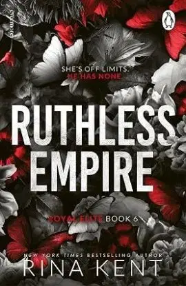 Ruthless Empire - Royal Elite 6 - Rina Kent