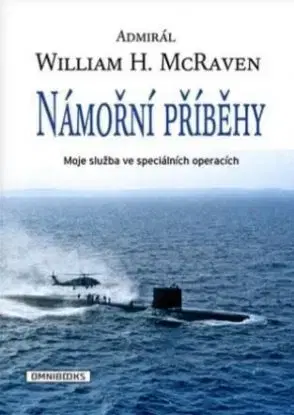 Námořní příběhy - William H. McRaven